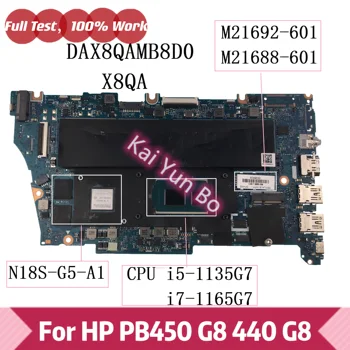 M21692-601 M21688-601 Для HP ProBook 450 G8 440 G8 Материнская плата ноутбука DAX8QAMB8D0 X8QA с процессором I5-1135G7 I7-1165G7 Ноутбук