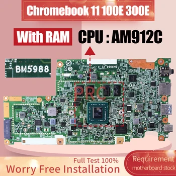 Для Lenovo Chromebook 11 100E 300E Материнская плата BM5988 5B21B63567 5B21B6356711 AM912C Материнская плата Ноутбука