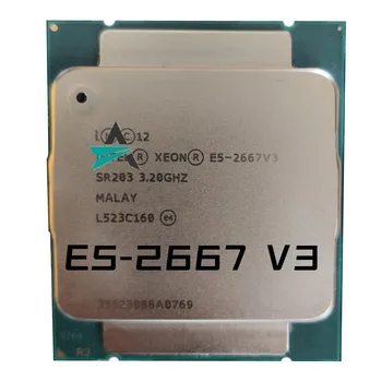 Подержанный Восьмиядерный процессор Xeon E5 2667V3 E5 2667 V3 3,2 ГГц 20M 135W LGA 2011-3 E5-2667 V3 Бесплатная Доставка